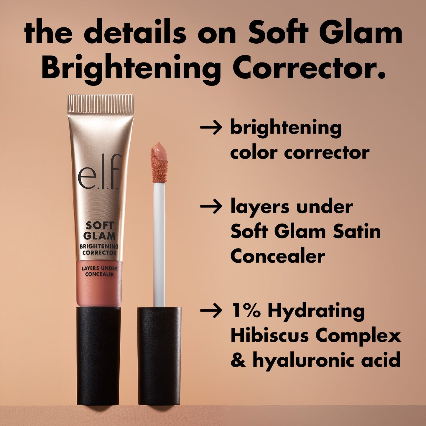 soft-glam-brightening-corrector-u8 0226_SoftGlam_BrighteningCorrector_Details.jpg