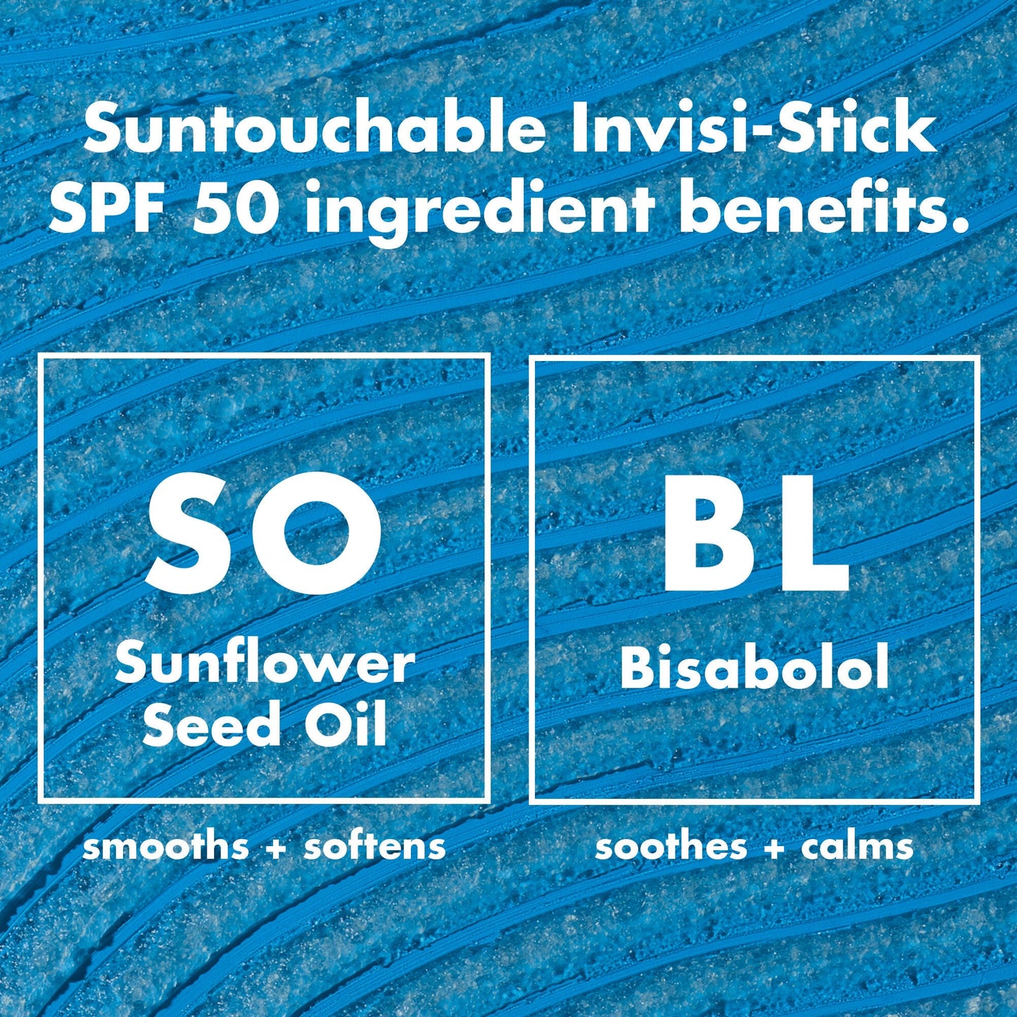 suntouchable-invisi-stick-spf-50-n5 0326_EDU_SUNTOUCHABLE_INVISISTICK_Ingredients.jpg