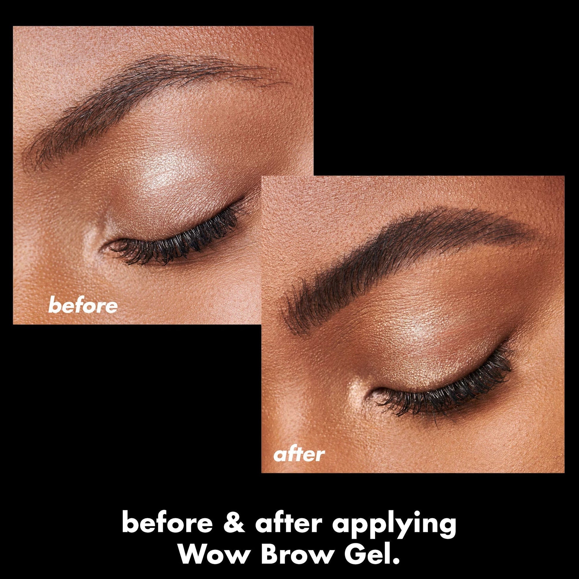 wow-brow-gel-v6 0326_EDU_WowBrowGel_BA_4c8d01a5-a57e-49b1-b700-6633dd9cc1f3.jpg