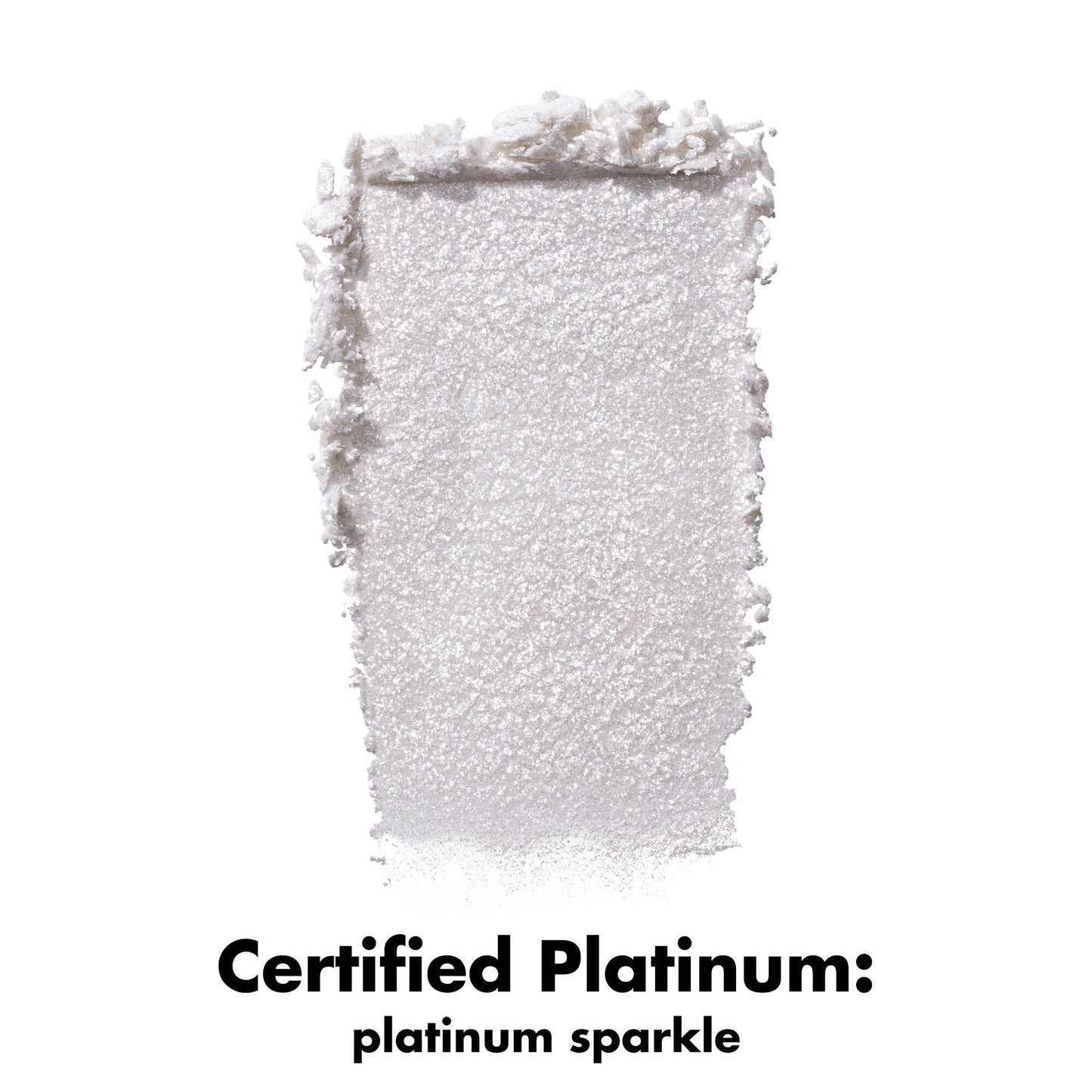 fine-as-fleck-glitter-eyeshadow-f6 0426_EDU_FineAsFleckGlitterEyeshadow_Swatch_CertifiedPlatinum.jpg