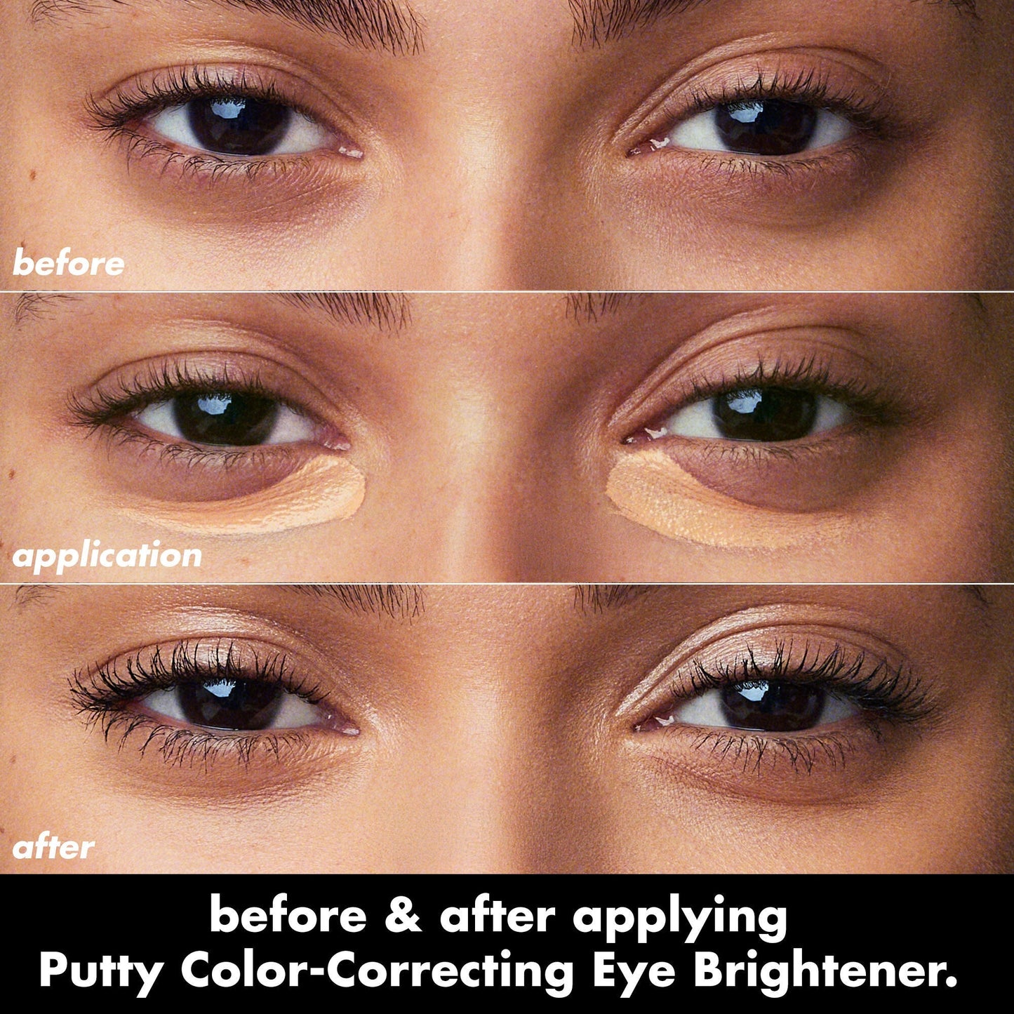 putty-color-correcting-eye-brightener-x6 0426_EDU_PuttyColorCorrectingEyeBrightener_BA_dcb4dc5f-7cb2-49db-8516-e40e9308d2af.jpg