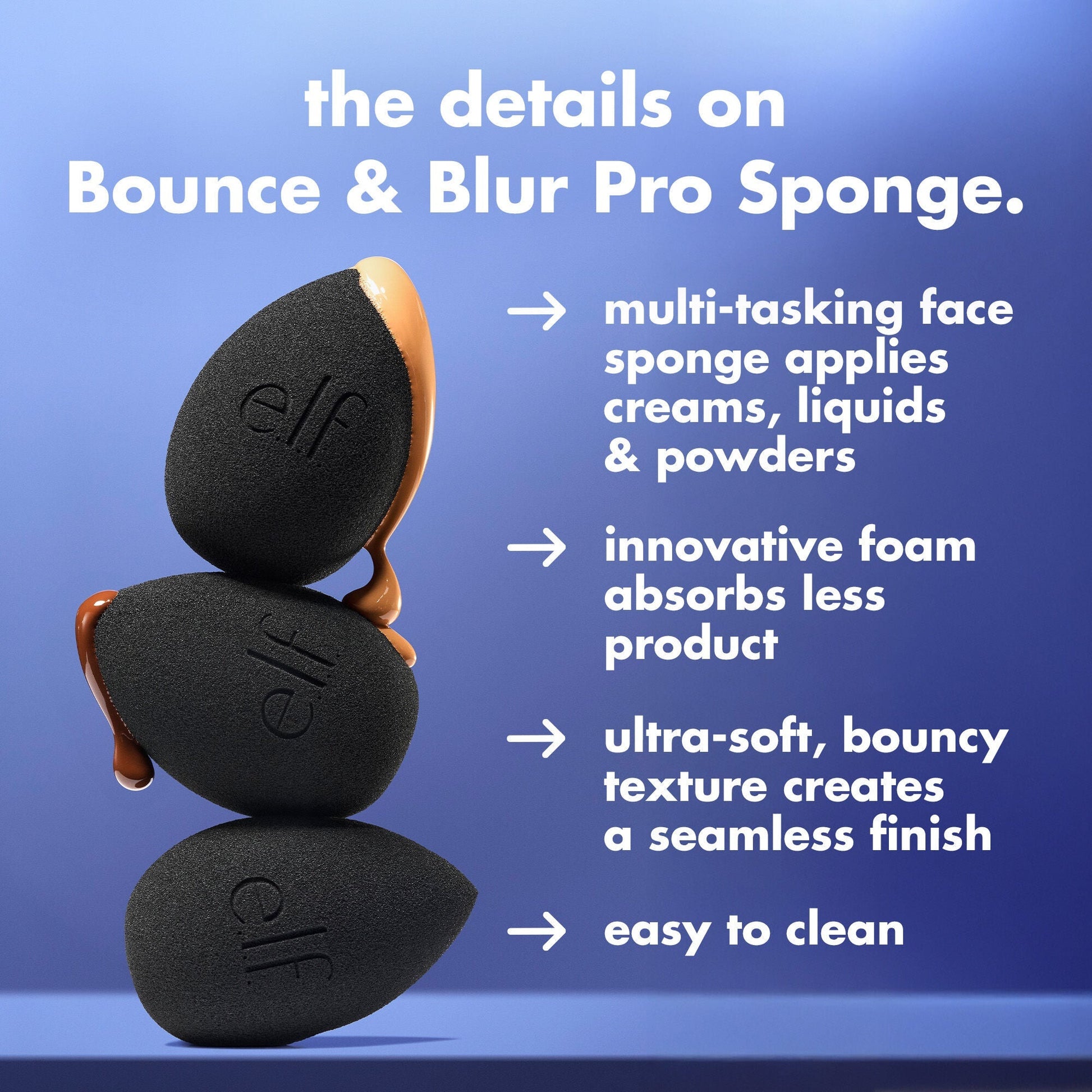bounce-and-blur-pro-sponge-o8 FA26_EDU_SET-IT-BRIGHT_SHADE_PRODUCT-INFO_7451ac7e-3362-469d-b416-071f142cc016.jpg